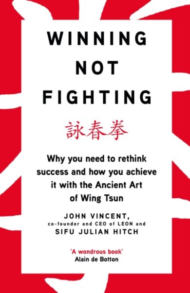 Winning Not Fighting