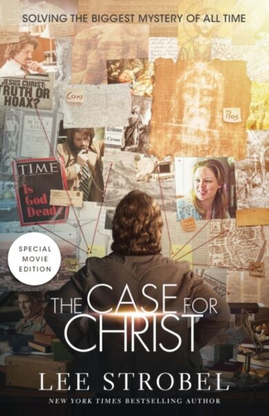 The Case for Christ Movie Edition