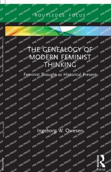 The Genealogy of Modern Feminist Thinking