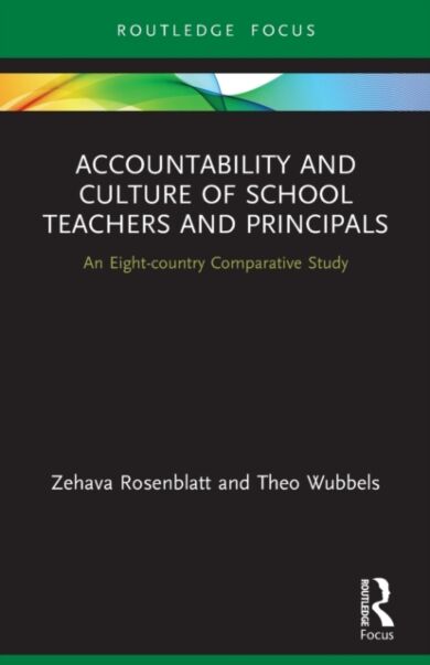 Accountability and Culture of School Teachers and Principals