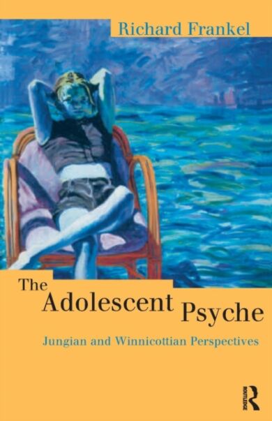 The Adolescent Psyche