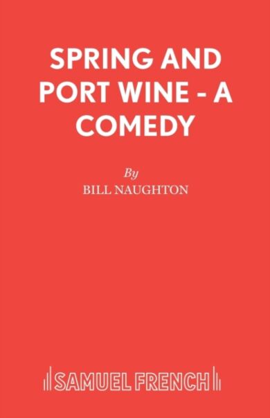 Spring and Port Wine