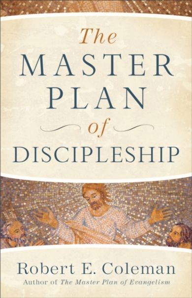 The Master Plan of Discipleship