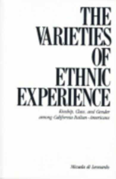 The Varieties of Ethnic Experience