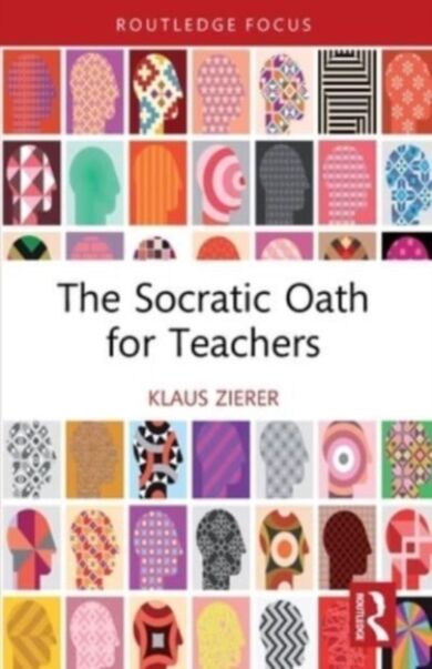 The Socratic Oath for Teachers