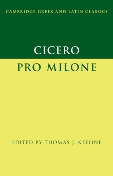 Cicero: Pro Milone