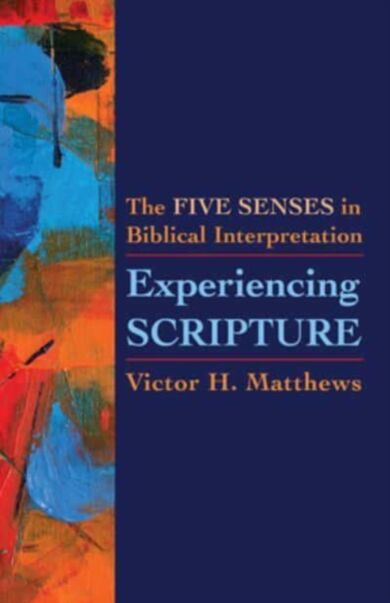 Experiencing Scripture