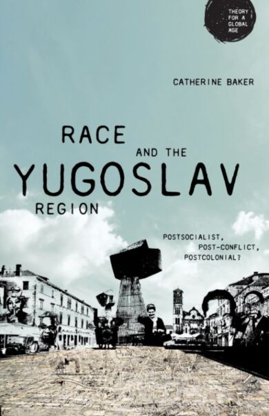 Race and the Yugoslav Region