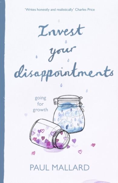 Invest Your Disappointments