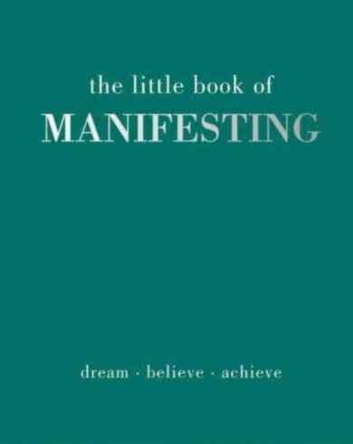 The Little Book of Manifesting