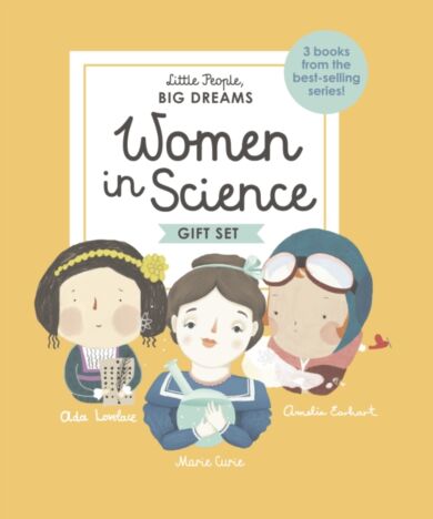 Little People, BIG DREAMS: Women in Science