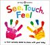 See, Touch, Feel