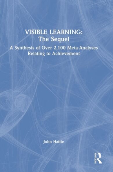 Visible Learning: The Sequel