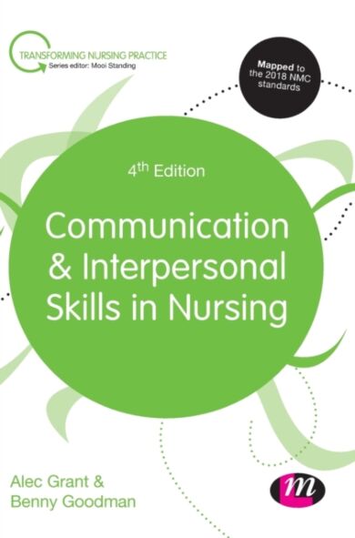 Communication and Interpersonal Skills in Nursing