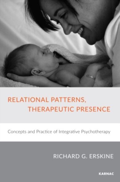 Relational Patterns, Therapeutic Presence