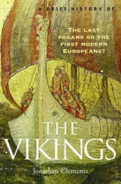 A brief history of the vikings