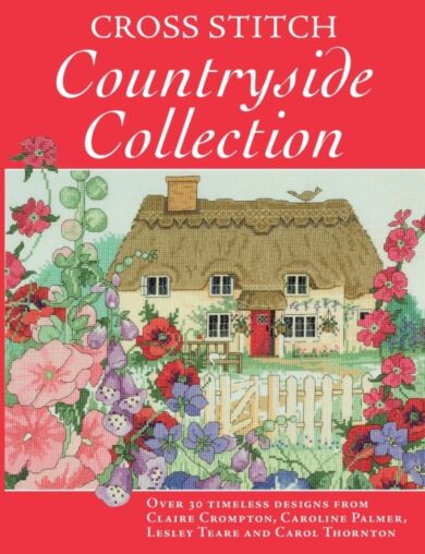 Cross Stitch Countryside Collection