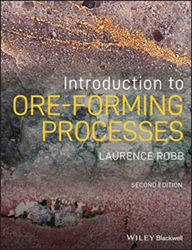 Introduction to Ore-Forming Processes