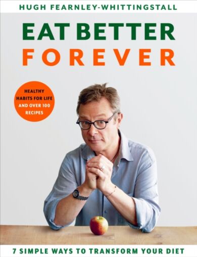 Eat Better Forever