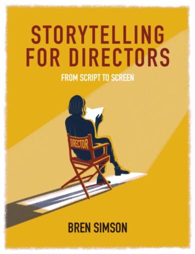 Storytelling for Directors