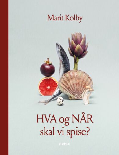 Hva og når skal vi spise?