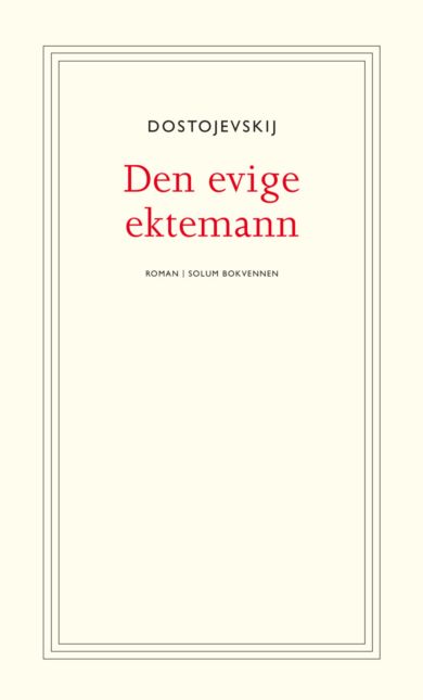 Den evige ektemann