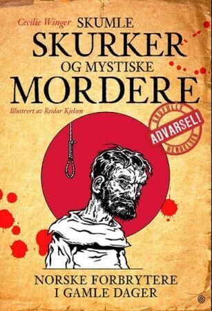 Skumle skurker og mystiske mordere