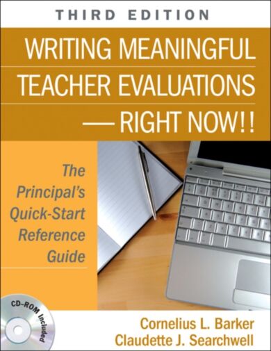 Writing Meaningful Teacher Evaluations-Right Now!!