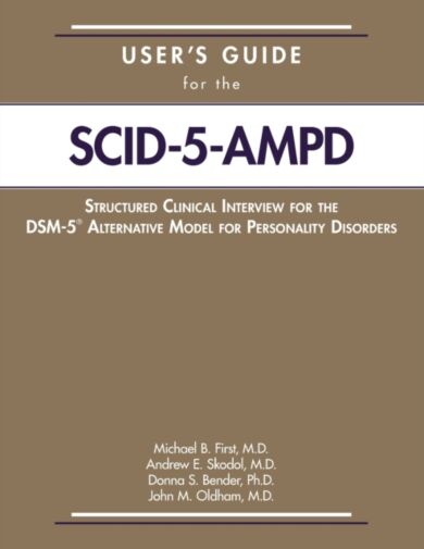 User's Guide for the Structured Clinical Interview for the DSM-5 (R) Alternative Model for Personali