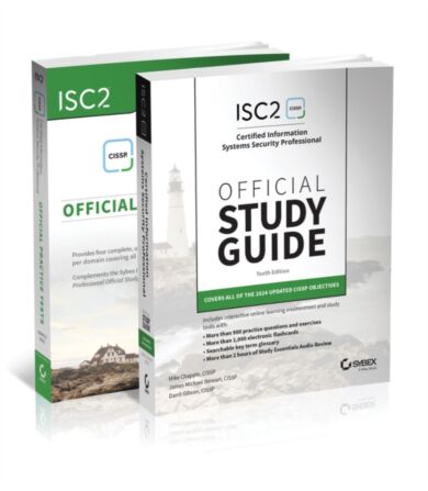 ISC2 CISSP Certified Information Systems Security Professional Official Study Guide & Practice Tests