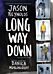 Long Way Down (The Graphic Novel)