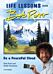 Be a Peaceful Cloud and Other Life Lessons from Bob Ross