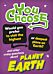 You Choose: Planet Earth