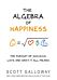 The Algebra of Happiness