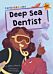 Deep Sea Dentist