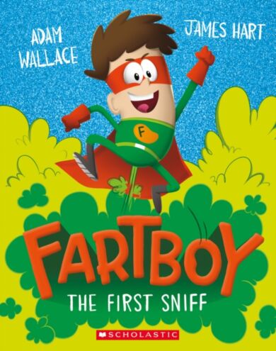 Fartboy: The First Sniff