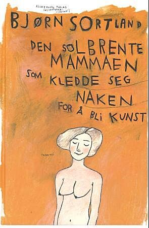 Den solbrente mammaen som kledde seg naken for å bli kunst