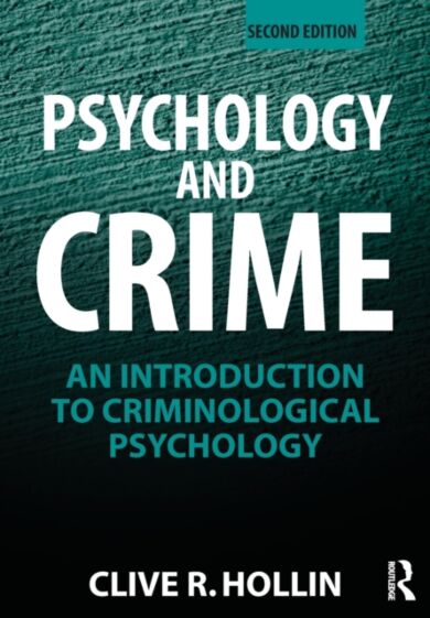 Psychology and Crime