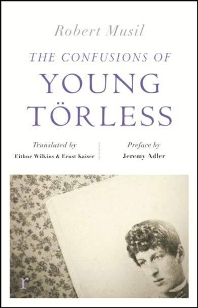 The Confusions of Young Torless (riverrun editions)