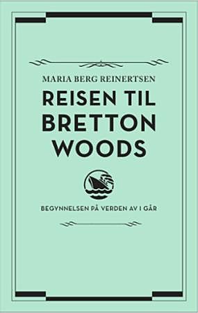 Reisen til Bretton Woods