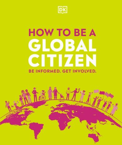 How to be a Global Citizen