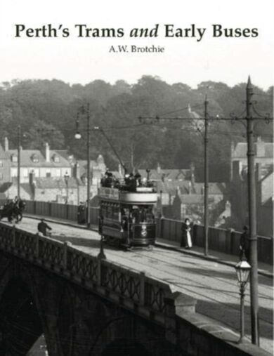 Perth's Trams and Early Buses