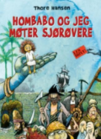 Hombabo og jeg møter sjørøvere