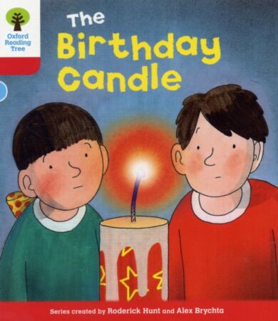 Oxford Reading Tree: Level 4: Decode and Develop: The Birthday Candle