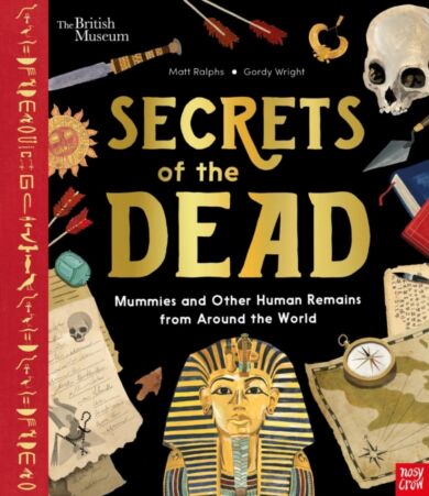 British Museum: Secrets of the Dead