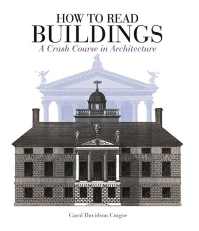 How to Read Buildings