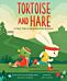 Tortoise and Hare: A Fairy Tale to Help You Find Balance