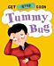 Get Better Soon!: Tummy Bug