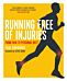 Running Free of Injuries