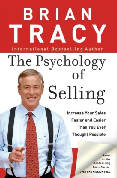 The Psychology of Selling